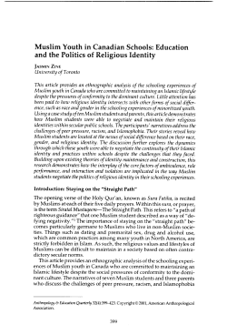 Muslim Youth in Canadian Schools: Education and the Politics of
