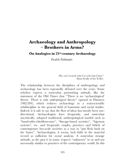 Archaeology and Anthropology &ndash; Brothers in