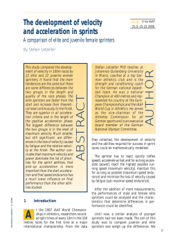 The development of velocity and acceleration in sprints
