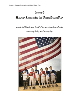 Flag Lesson 9 - Showing Respect for the United States Flag