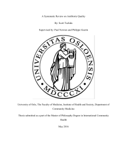 A Systematic Review on Antibiotic Quality By: Scott Tschida
