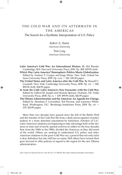 THE COLD WAR AND ITS AFTERMATH IN THE AMERICAS The