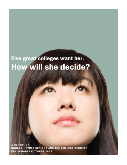 How will she decide?