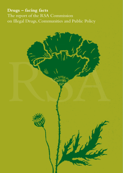 Drugs &ndash; facing facts The report of the RSA Commission on Illegal