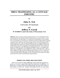 Drug Trafficking as a Cottage Industry - Center for Problem