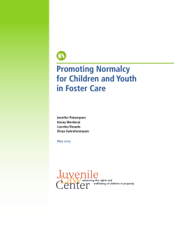 Promoting Normalcy for Children and Youth in Foster Care