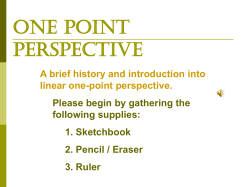 One Point Perspective