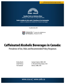 Caffeinated Alcoholic Beverages in Canada: Prevalence of Use