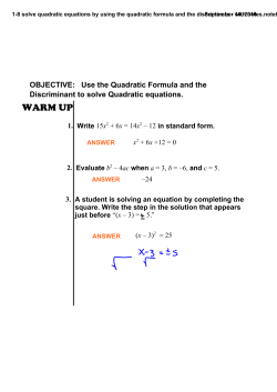1-8 solve quadratic equations by using the quadratic formula and
