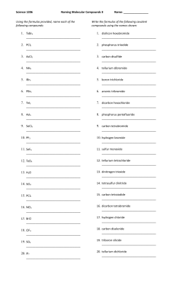 2. PCl3 4. NH3 5. IBr3 6. PBr5 7. TeI2 8. AsI5 10. PF3