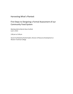 Harvesting What`s Planted: First Steps to Designing a Formal