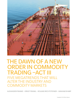 The dawn of a new order in commodity trading - Act III