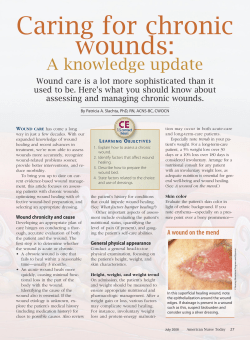 Caring for chronic wounds: