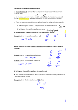Compounds formed with multivalent metals o Multivalent metals ‐ a