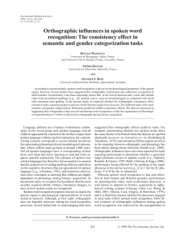 Orthographic influences in spoken word recognition