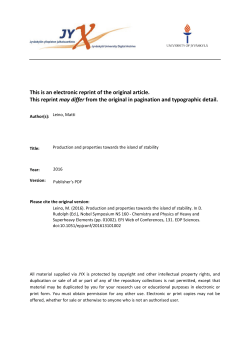 Production and properties towards the island of stability
