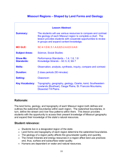 Missouri Regions &ndash; Shaped by Land Forms and Geology Rationale