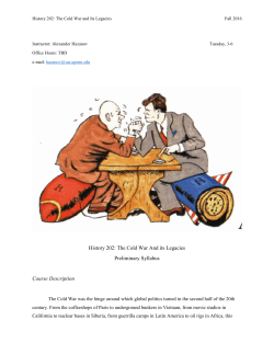History 202: The Cold War And its Legacies Preliminary Syllabus