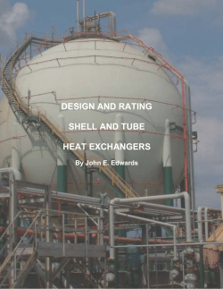 Design and Rating of Shell and Tube Heat Exchangers