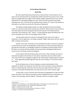 The Re-dating of Nehemiah David Pitts We know about Nehemiah