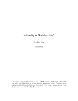 Optimality or Sustainability?1