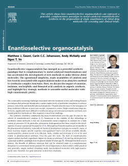 Enantioselective organocatalysis - The Gaunt Group