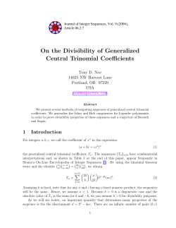 On the Divisibility of Generalized Central Trinomial Coefficients