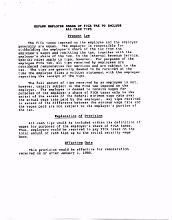 The FICA taxes imposed on the employee and