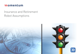 Insurance and Retirement Assumption Robots
