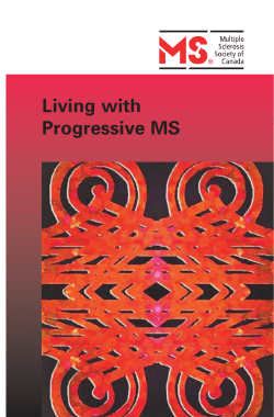 Living with Progressive