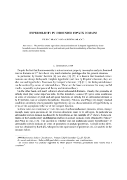 HYPERBOLICITY IN UNBOUNDED CONVEX DOMAINS Despite the