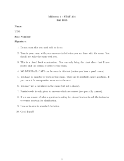 Midterm 1 - STAT 301 Fall 2015 Name: UIN: Seat Number