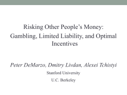Risking Other People`s Money: Gambling, Limited Liability