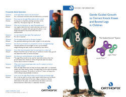 Gentle Guided Growth to Correct Knock Knees and Bowed Legs in
