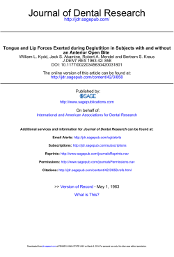 Tongue and Lip Forces Exerted during Deglutition in Subjects with