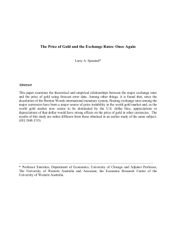 The Price of Gold and the Exchange Rates: Once Again