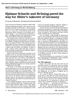 Hjalmar Schacht and Br&uuml;ning Paved the Way for Adolf Hitler`s