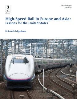 High-Speed Rail in Europe and Asia: Lessons