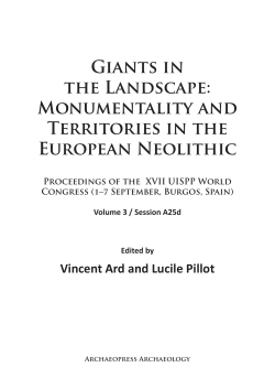 Giants in the Landscape: Monumentality and Territories in the