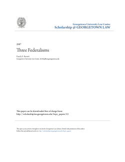 Three Federalisms - Scholarship @ GEORGETOWN LAW