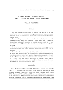 A STUDY OF ONE JAPANESE ASPECT : THE VERB+ TE IRU