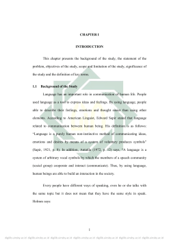 1 CHAPTER I INTRODUCTION This chapter presents the