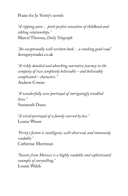 Praise for Jo Verity`s novels "A ripping yarn… pitch perfect evocation