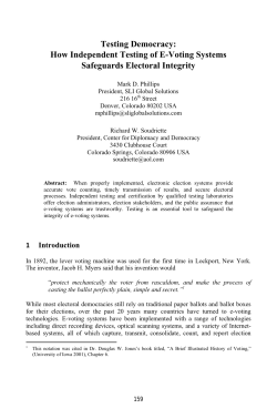 Testing Democracy: How Independent Testing of E