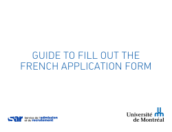 Guide to Fill out the French ApplicAtion Form