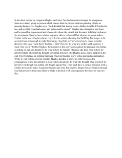 In the short stories by Langston Hughes and Amy Tan, both