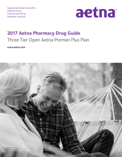 2017 Aetna Premier Plus Three Tier Open Formulary