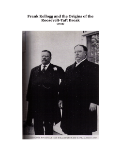 Frank Kellogg and the Origins of the Roosevelt
