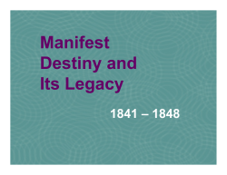 Manifest Destiny and Its Legacy