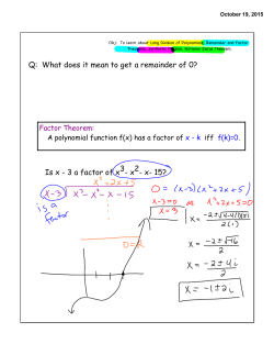 Is x - 3 a factor of x3- x2- x- 15? Q: What does it mean to get a